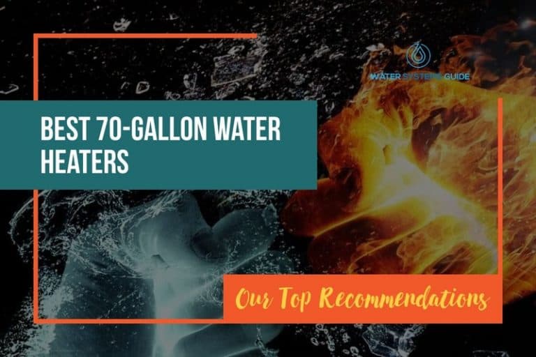 Top 10 Best 70-Gallon Water Heaters (April 2025)🥇