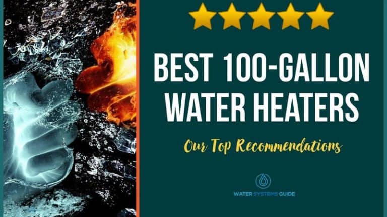 Best 100 Gallon Hot Water Heaters