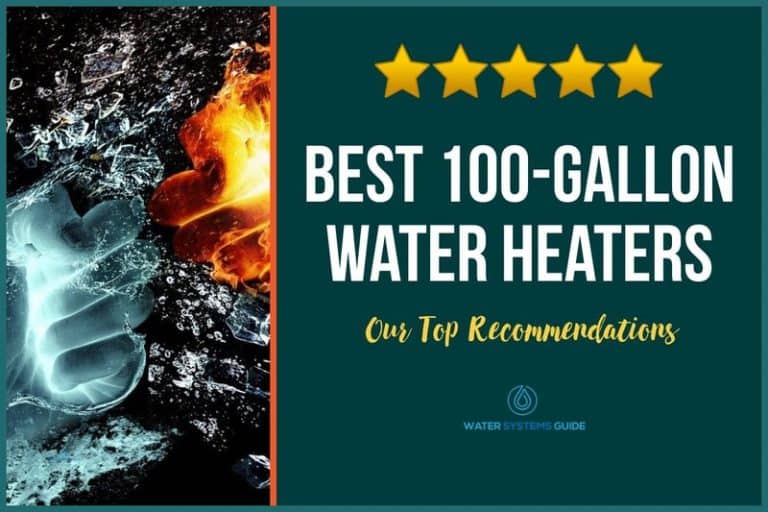 Top 8 Best 100-Gallon Water Heaters (March 2024)🥇