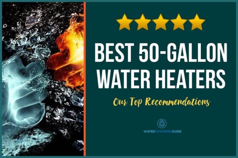 Top 5 Best 50-Gallon Water Heaters (March 2024)🥇