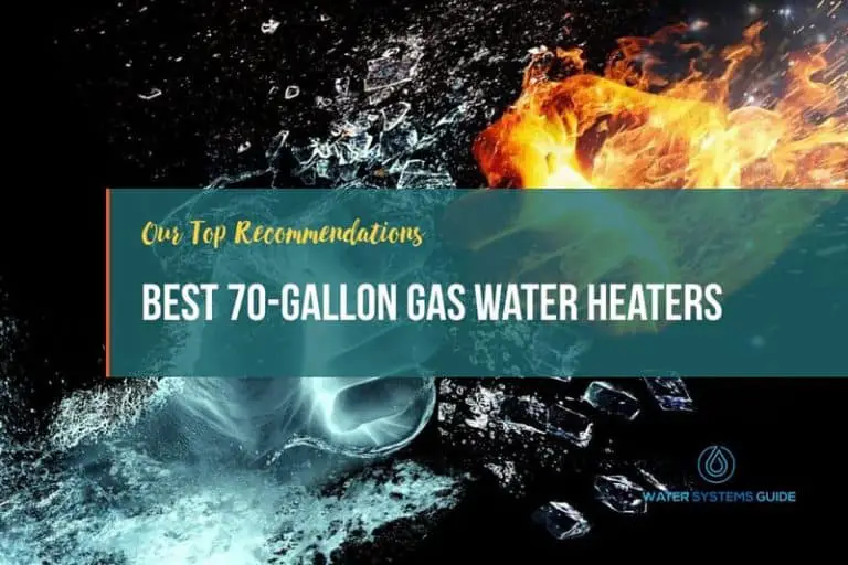 Top 5 Best 70-Gallon Gas Water Heaters (April 2024)🥇