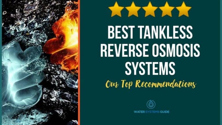 Best Tankless Reverse Osmosis Systems