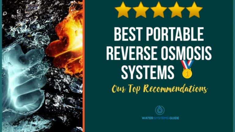 Best Portable Reverse Osmosis Systems