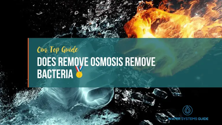 Does Remove Osmosis Remove Bacteria