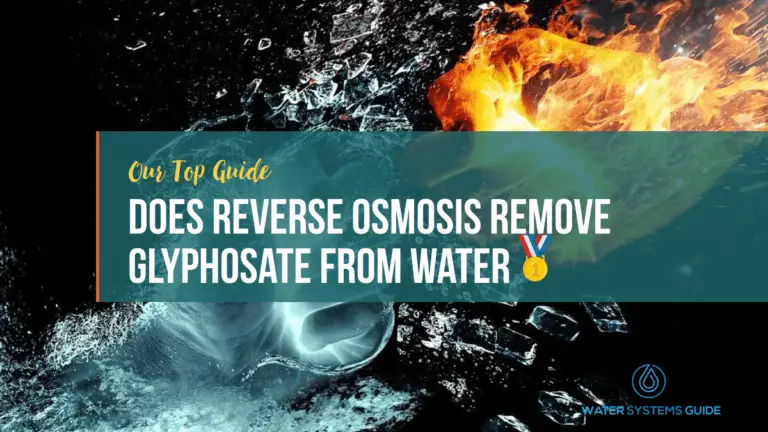 Does Reverse Osmosis Remove Glyphosate From Water