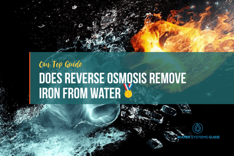 Does Reverse Osmosis Remove Iron From Drinking Water