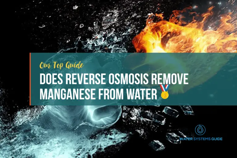 Does Reverse Osmosis Remove Manganese From Drinking Water