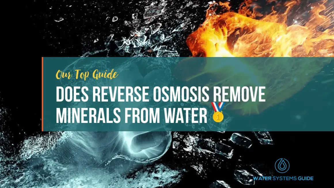 Does Reverse Osmosis Remove Minerals From Drinking Water Water
