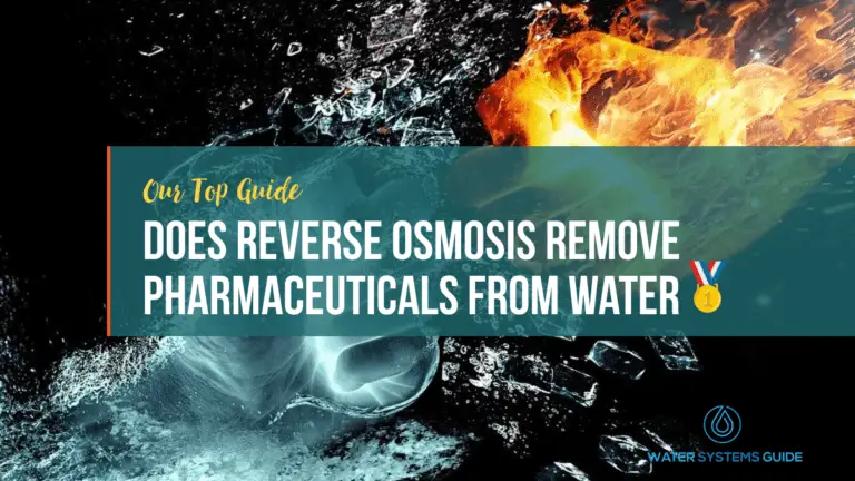 Does Reverse Osmosis Remove Pharmaceuticals From Water