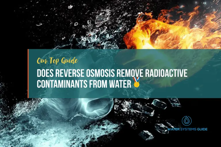 Does Reverse Osmosis Remove Radioactive Contaminants From Drinking Water
