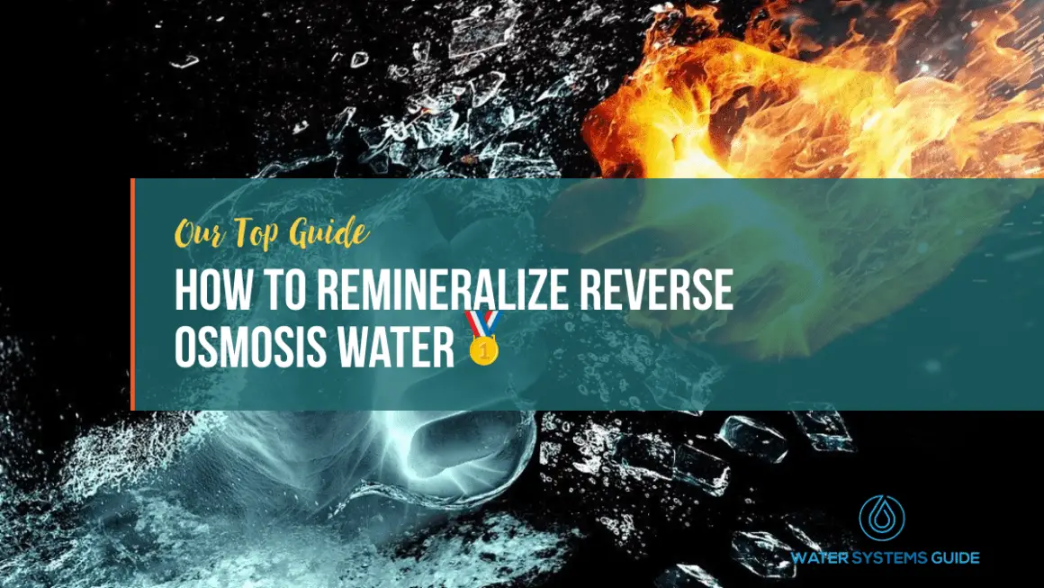 How to Remineralize Reverse Osmosis Water Water Systems Guide