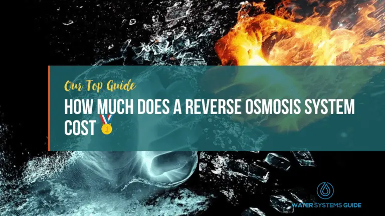 How Much Does a Reverse Osmosis System Cost